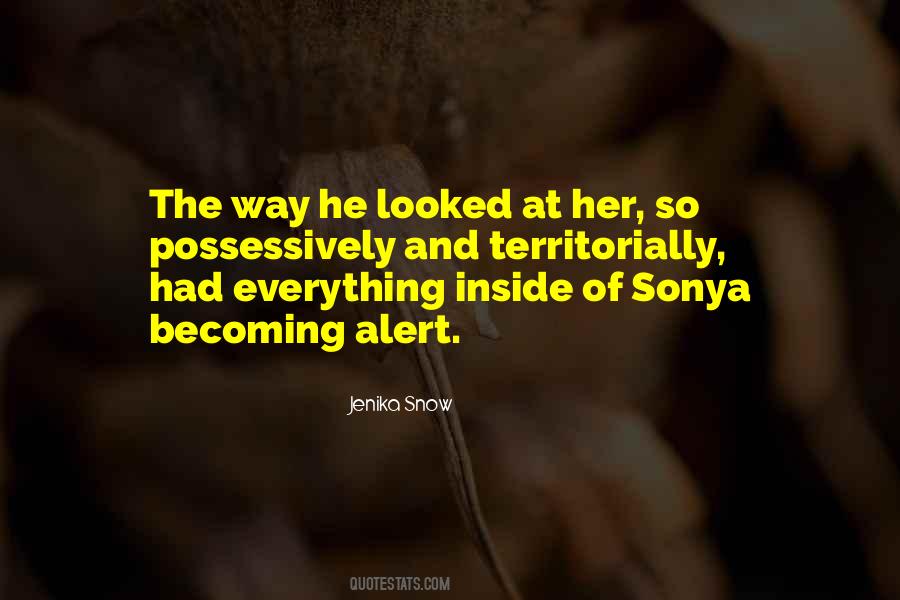 Quotes About Sonya #1516926