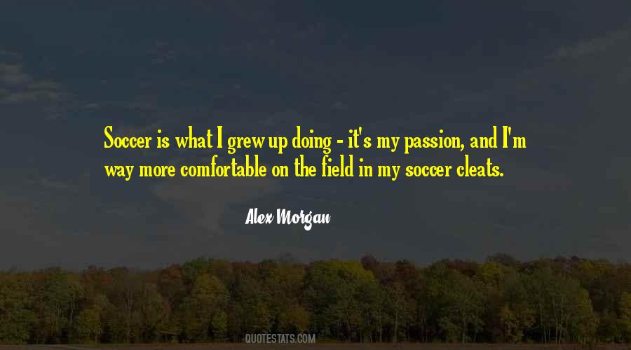Quotes About Soccer Passion #927078