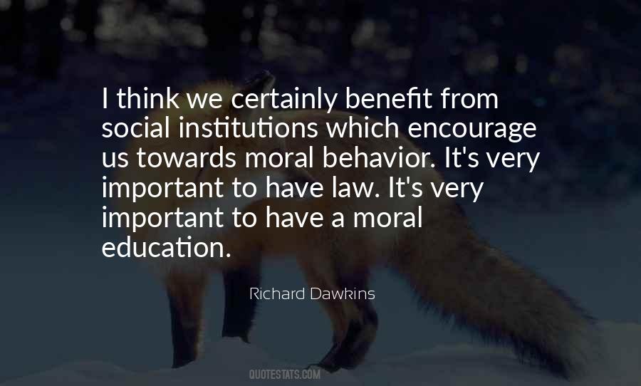 Moral Behavior Quotes #1501759