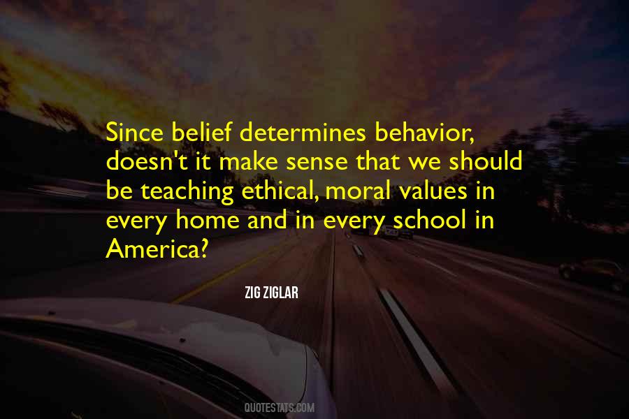 Moral Behavior Quotes #255616