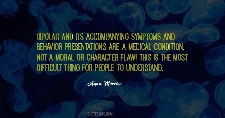 Moral Behavior Quotes #603820