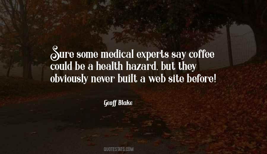 Medical Experts Quotes #1453478