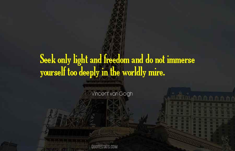 Quotes About Having No Freedom #3957