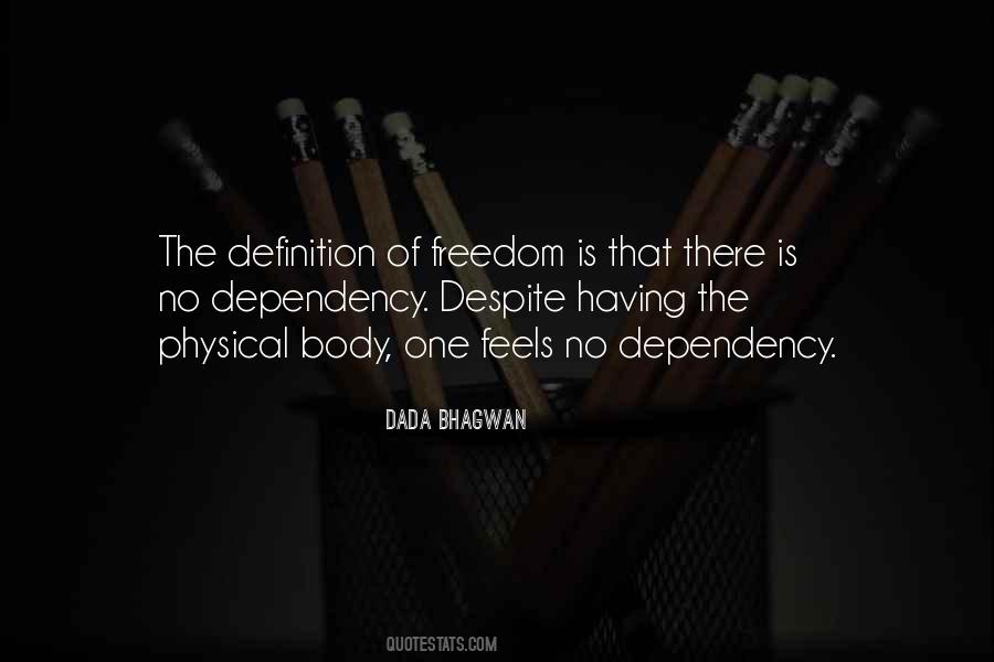 Quotes About Having No Freedom #813022