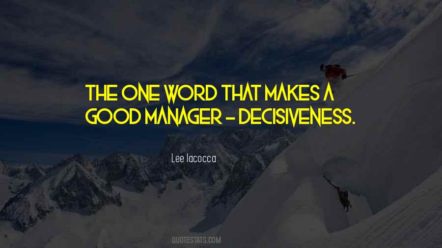 Quotes About What Makes A Good Manager #475488