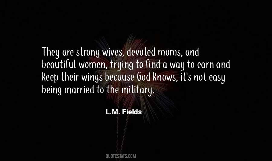 Quotes About Moms Love #1603135