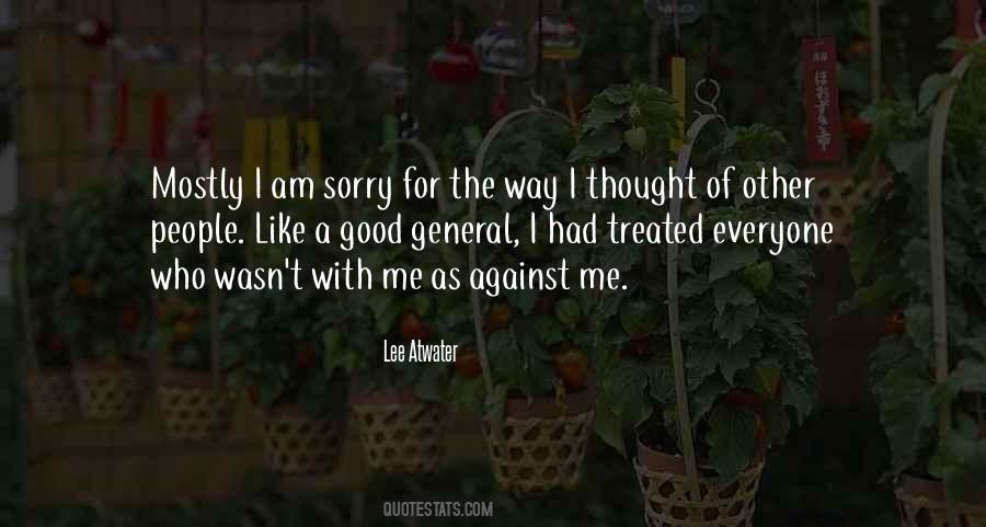 Quotes About I Am Sorry #1066066