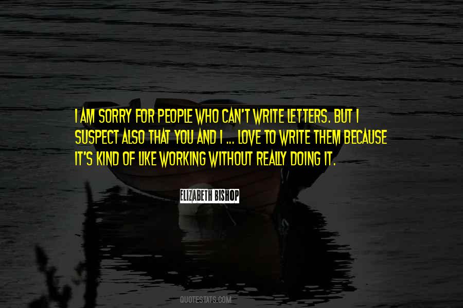 Quotes About I Am Sorry #1358021
