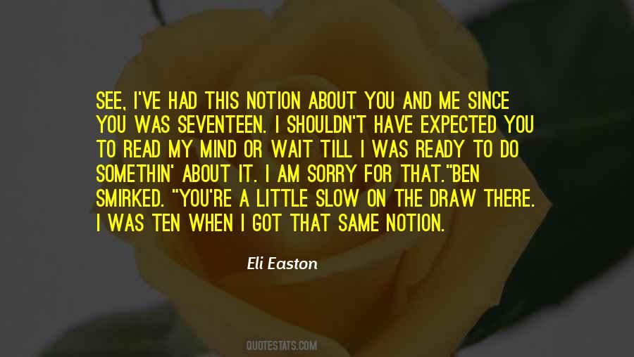 Quotes About I Am Sorry #1876759
