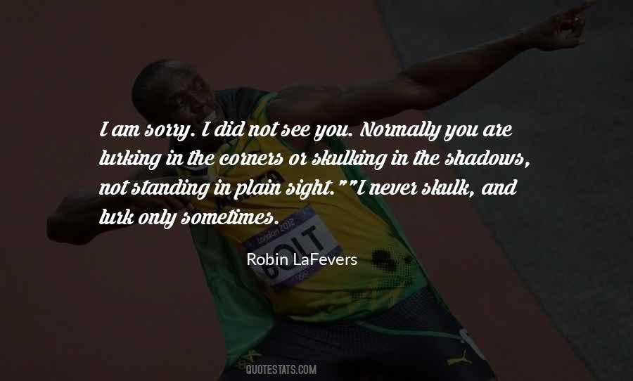 Quotes About I Am Sorry #239228