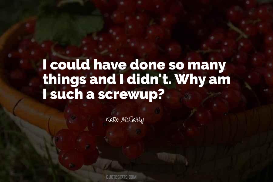 Quotes About Screwup #1423341