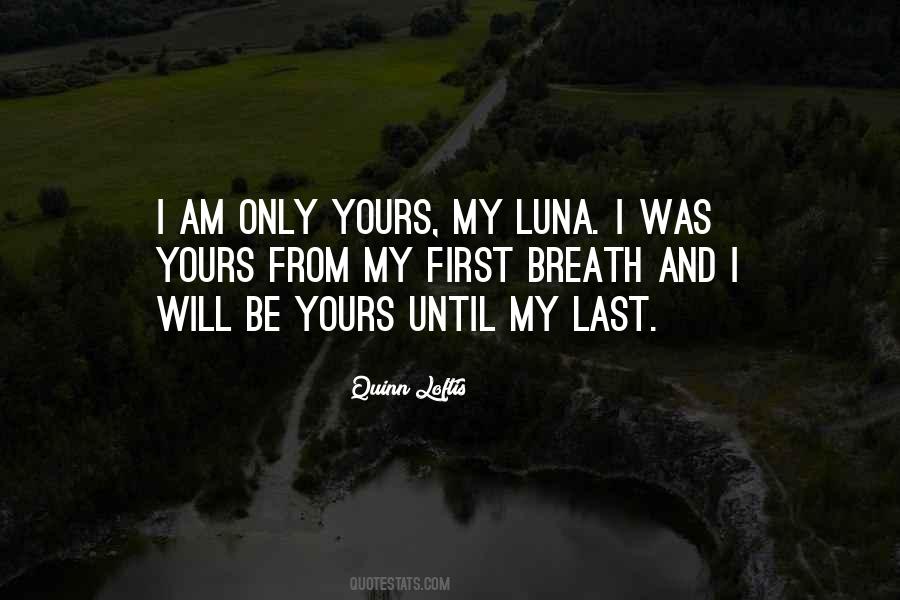 Quotes About Luna #525671