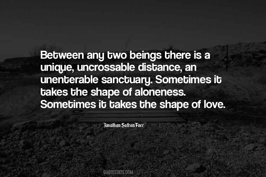 Quotes About Unique Relationships #1025018