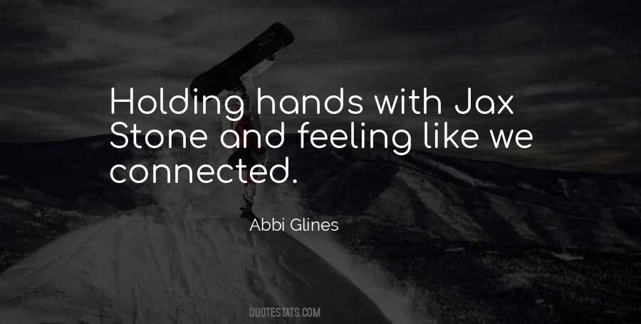 Feeling Connected Quotes #1776162