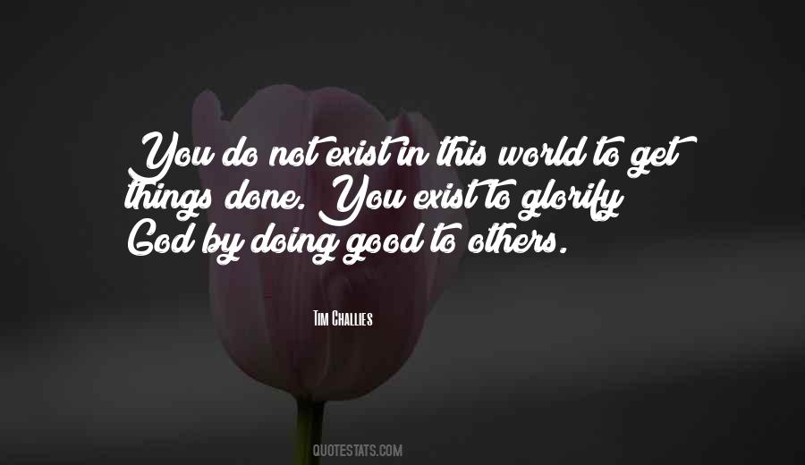 Quotes About Doing Good To Others #1218360