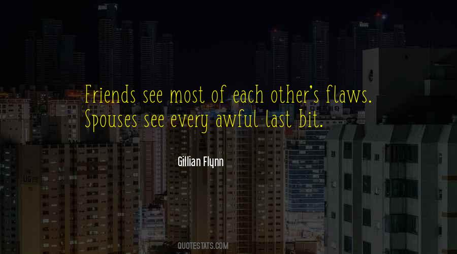 Quotes About Awful Friends #1815760