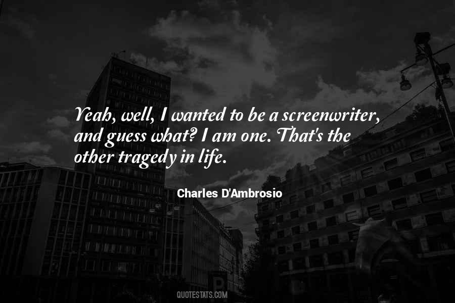 Quotes About Screenwriter #1488354