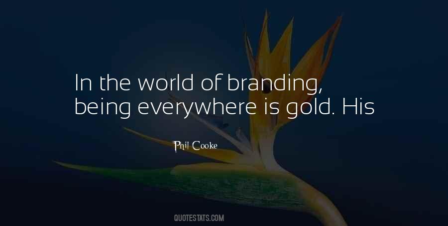 Quotes About Branding #1790838