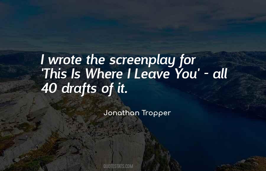 Quotes About Screenplay #431817