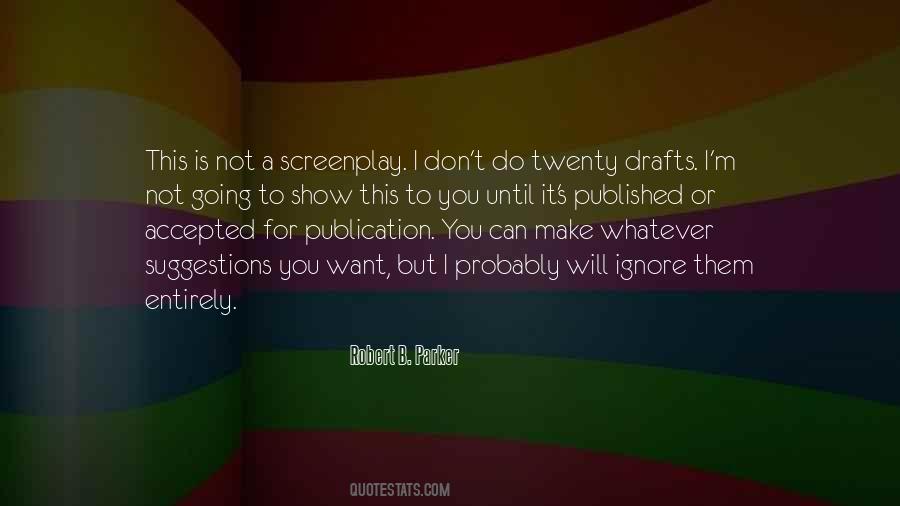 Quotes About Screenplay #437615