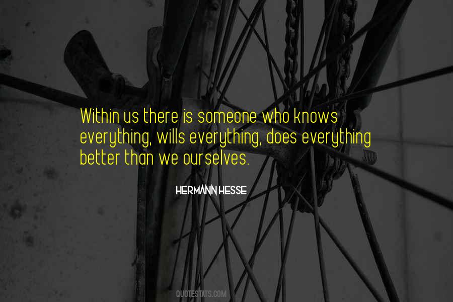 Quotes About Someone Who Knows Everything #1609046
