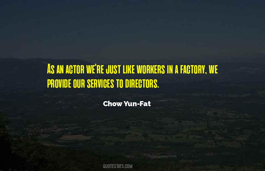 Chow Yun Quotes #905812