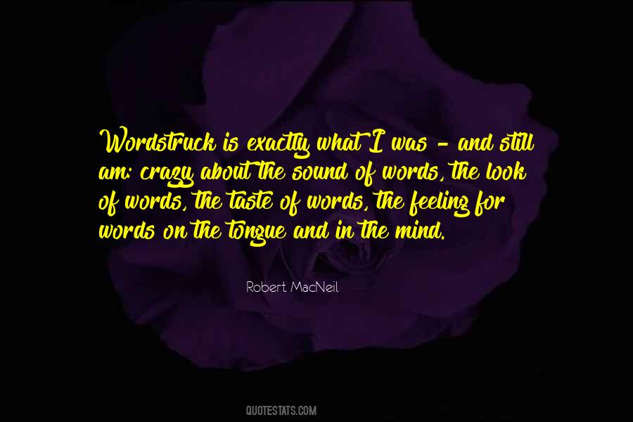 Quotes About Words And Feelings #238403