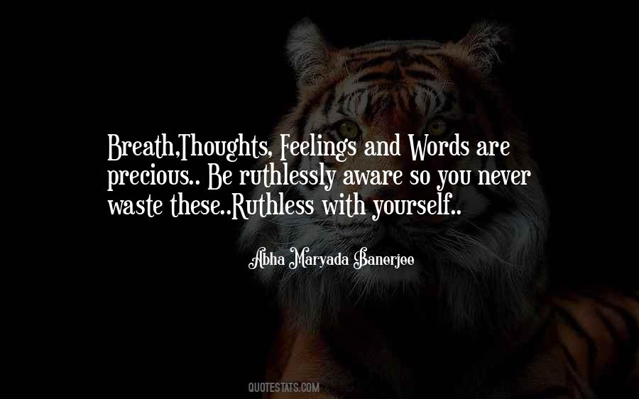 Quotes About Words And Feelings #299356