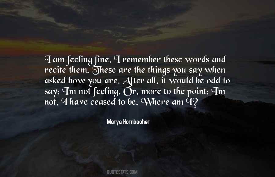 Quotes About Words And Feelings #860258