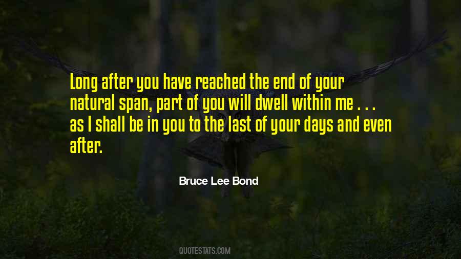 Quotes About The End Of Your Life #130332