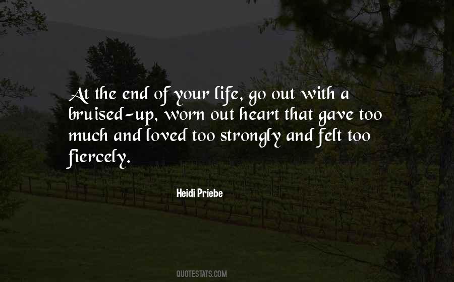 Quotes About The End Of Your Life #241549