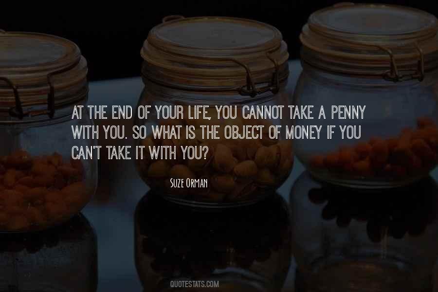 Quotes About The End Of Your Life #835025