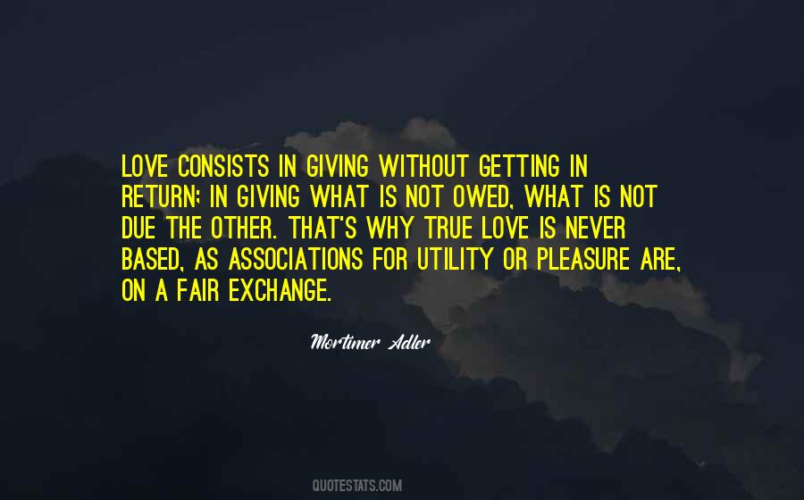 Quotes About Giving In Return #1208969
