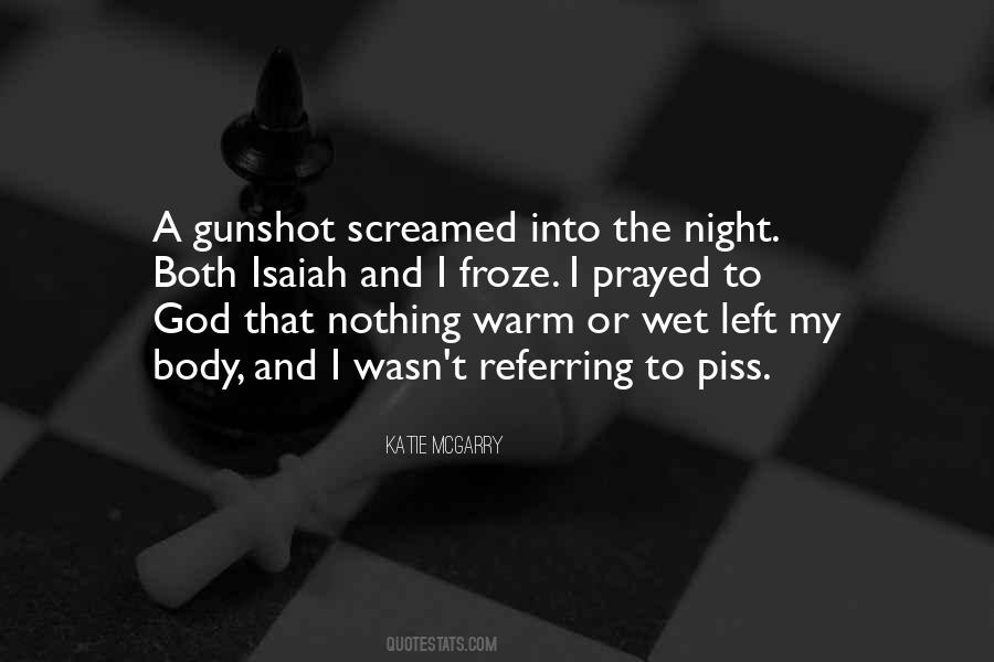 Quotes About Screamed #1177551