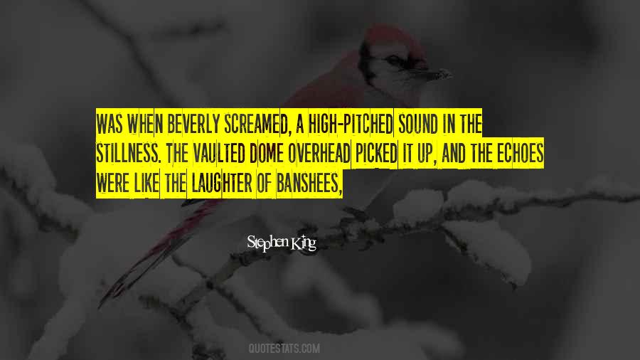Quotes About Screamed #1308410