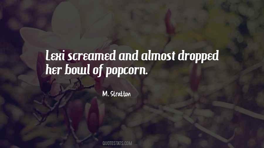 Quotes About Screamed #983669