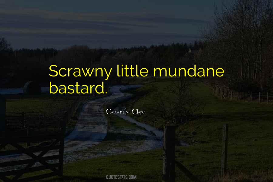 Quotes About Scrawny #1100569