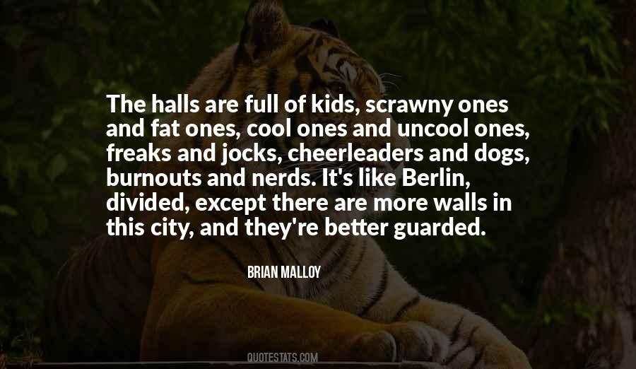 Quotes About Scrawny #79184