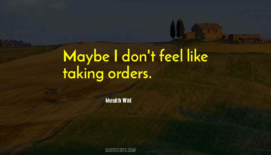 Taking Orders Quotes #1468750