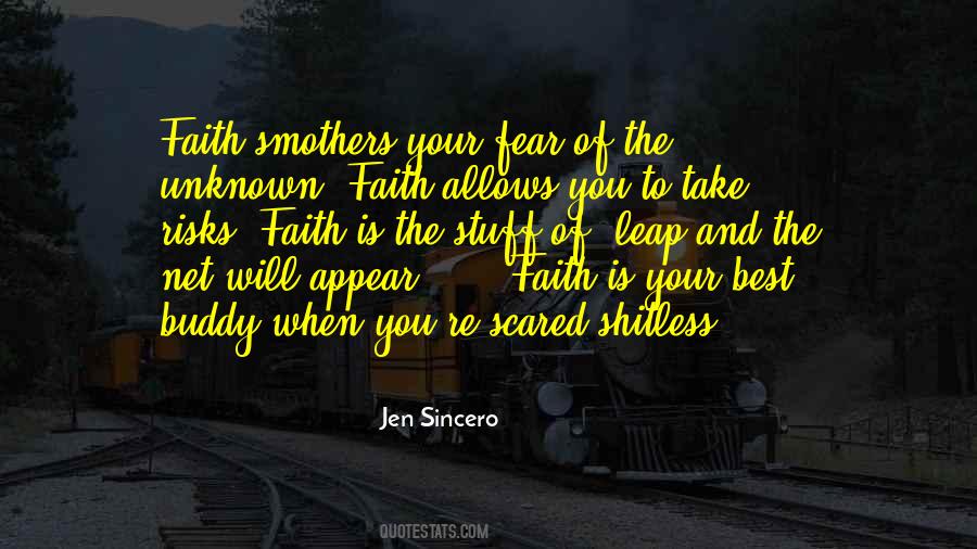 Scared Of Unknown Quotes #884430