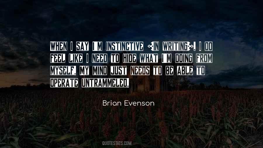 Evenson Quotes #1317160