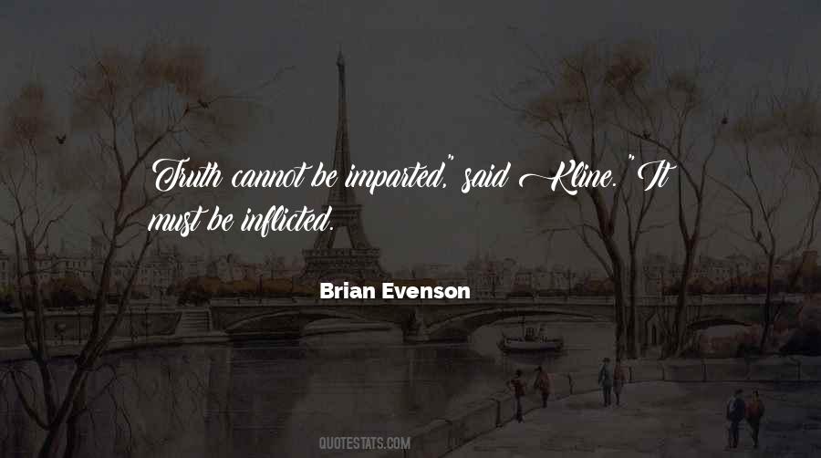 Evenson Quotes #1420038