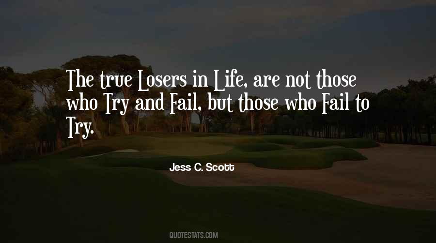 Quotes About Losers In Life #1011821