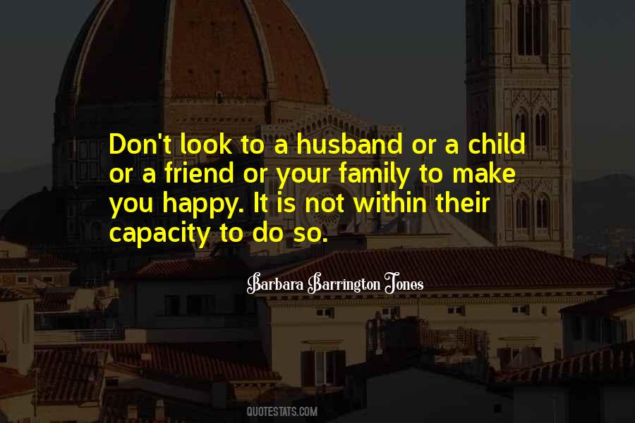Quotes About Your Husband's Family #1459085