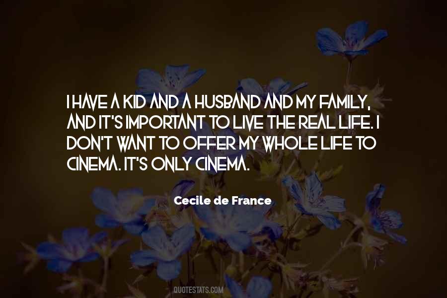 Quotes About Your Husband's Family #391966