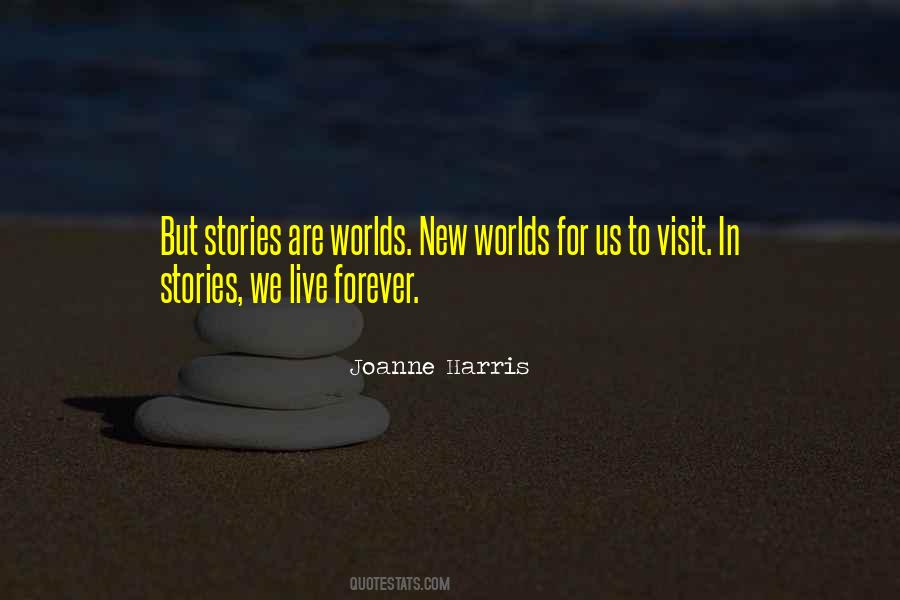Quotes About New Worlds #239796