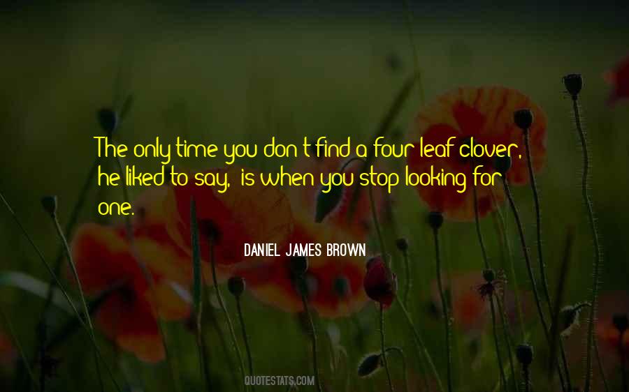 Quotes About Four-leaved Clover #149772