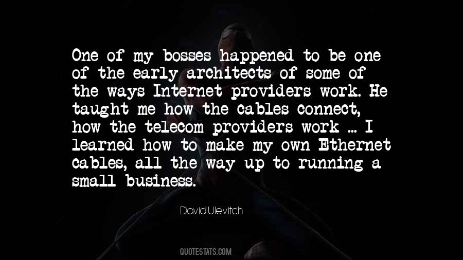 Quotes About Running A Small Business #1680267