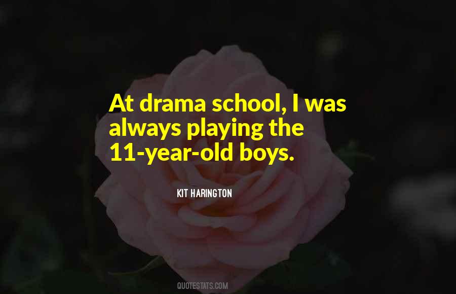 Quotes About Too Much Drama #27276