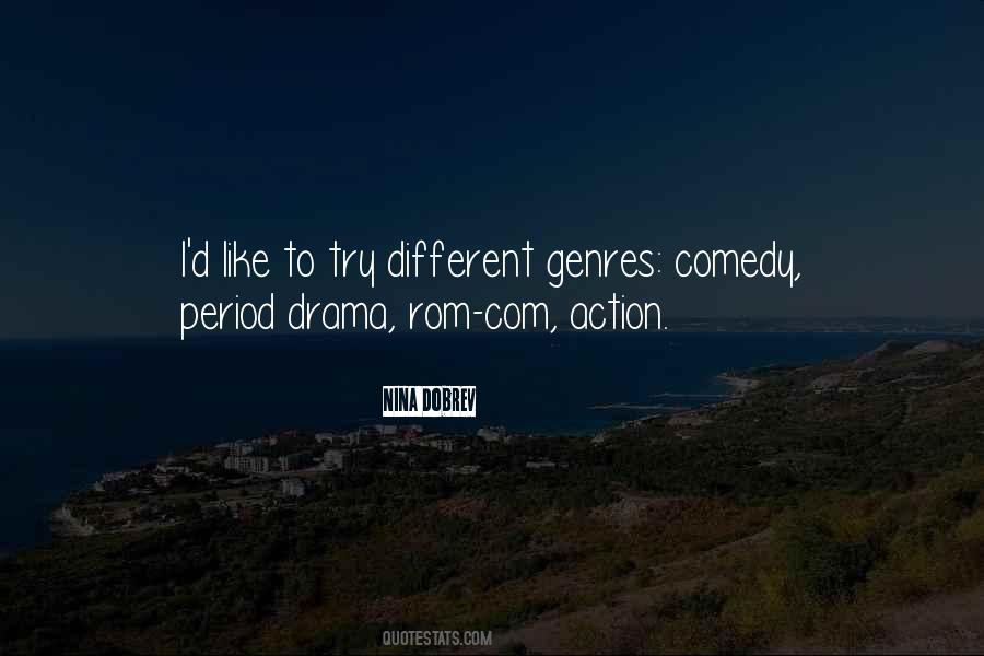 Quotes About Too Much Drama #28769